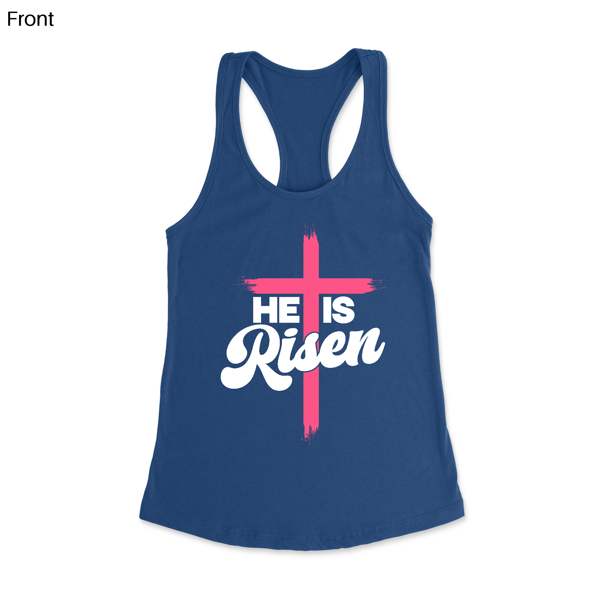 He Is Risen Racerback Tank Top