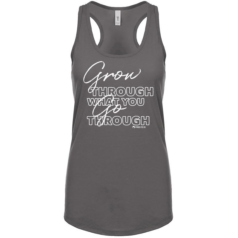 Grow Through What You Go Through (Fitted - Size Up 1 Size) - FitnessTeeCo