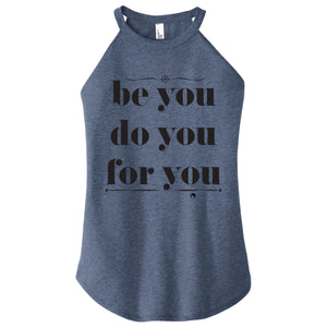 Be You Do You For You - FitnessTeeCo