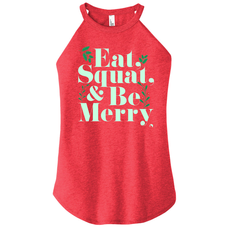 Eat Squat & Be Merry - FitnessTeeCo