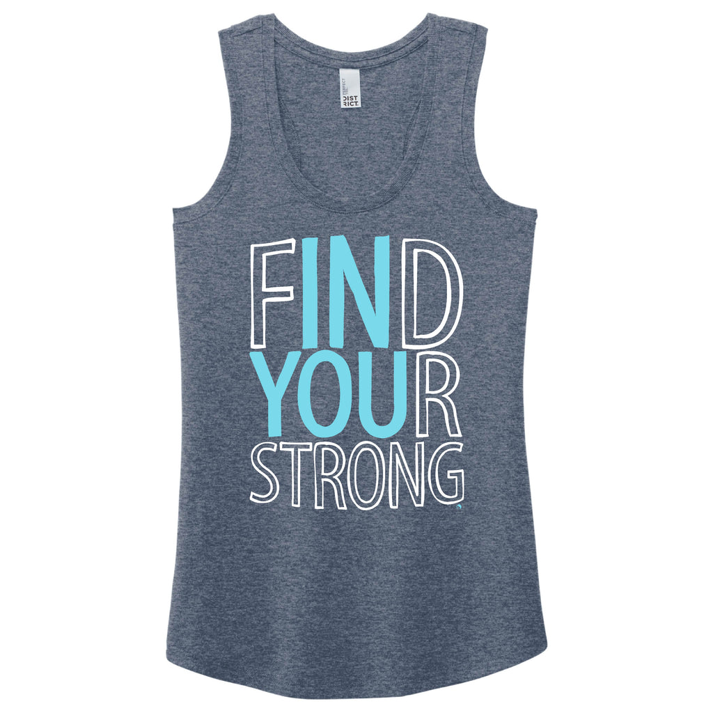 Find Your Strong IN YOU - FitnessTeeCo