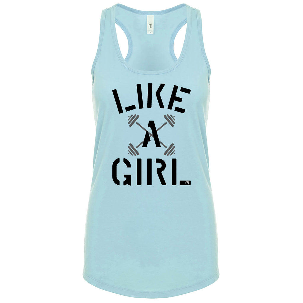 Like A Girl (Fitted - Size Up 1 Size) - FitnessTeeCo