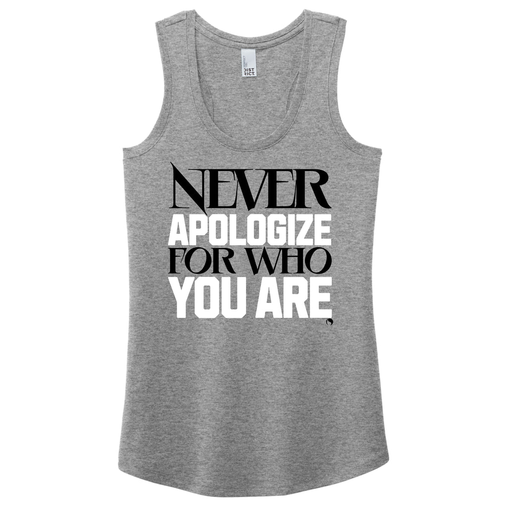 Never Apologize for who you are - FitnessTeeCo