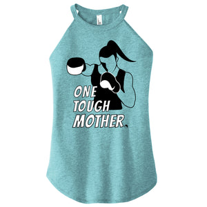 One Tough Mother - FitnessTeeCo