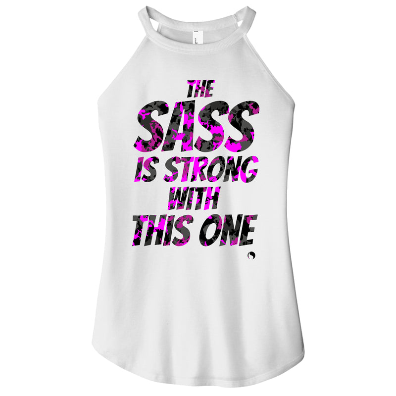 The Sass is Strong with this one - FitnessTeeCo