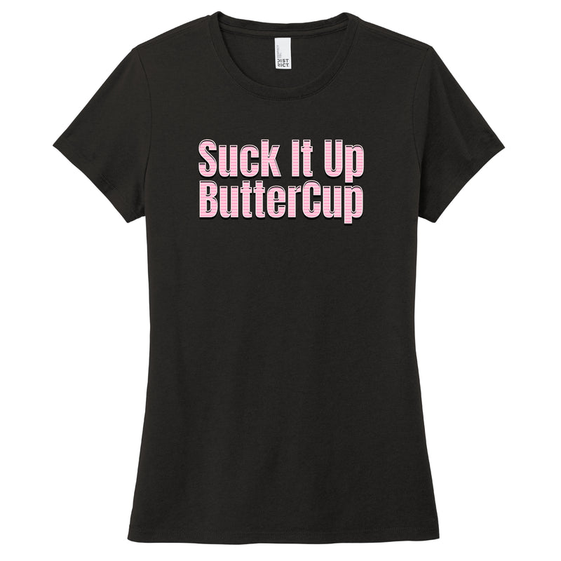 Suck It Up Buttercup - FitnessTeeCo