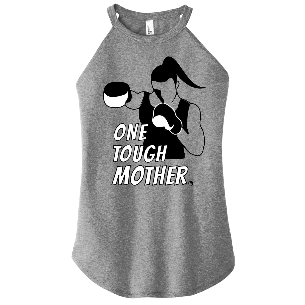 One Tough Mother - FitnessTeeCo